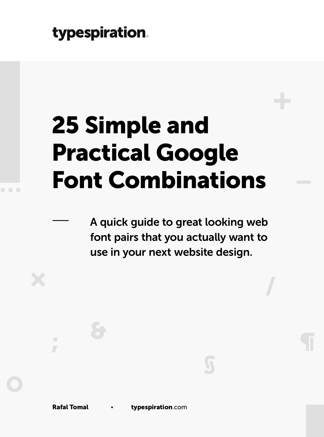 25 Simple and Practical Google Font Combinations